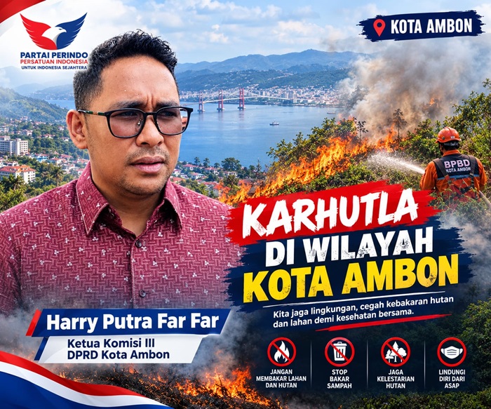 DPRD Ambon Desak Kepolisian Tindak Tegas Pelaku Pembakaran Hutan  ‎
